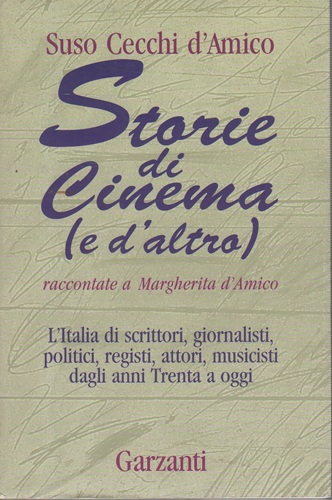 Storie di cinema e d'altro raccontate a Margherita d'Amico