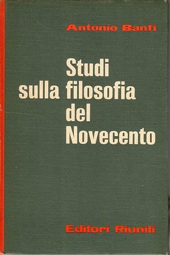 STUDI SULLA FILOSOFIA DEL NOVECENTO