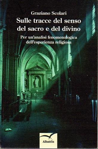 Sulle tracce del senso del sacro e del divino per …