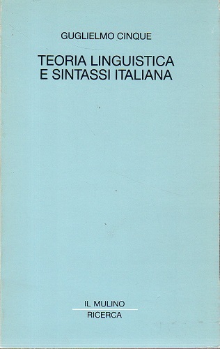 Teoria linguistica e sintassi italiana