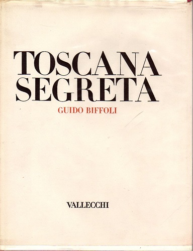 Toscana segreta