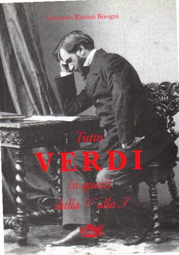 Tutto Verdi ( o quasi) dalla V alla I