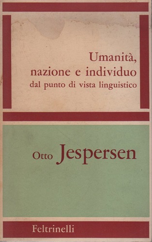 Umanità nazione e individuo dal punto di vista linguistico