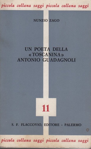 Un poeta della Toscanina Antonio Guadagnoli