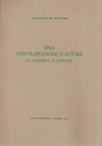 Una contraffazione d'autore il passero di Leopardi