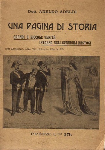 Una pagina di storia grandi e piccole verità intorno agli …