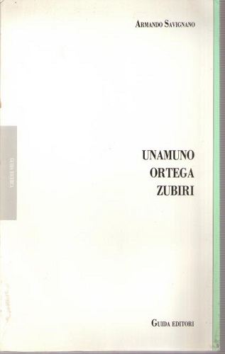 Unamuno Ortega Zubiri