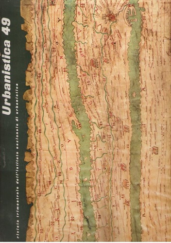 URBANISTICA (Organo ufficiale dell' Istituto Nazionale di Urbanistica) nr 49 …