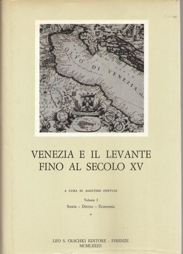 Venezia e il levante fino al secolo XV (storia diritto …