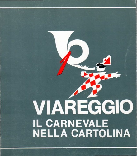 VIAREGGIO. IL CARNEVALE NELLA CARTOLINA