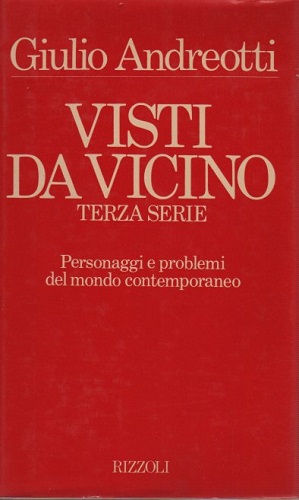 Visti da vicino terza serie Personaggi e problemi del mondo …