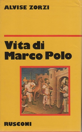 Vita di Marco Polo veneziano