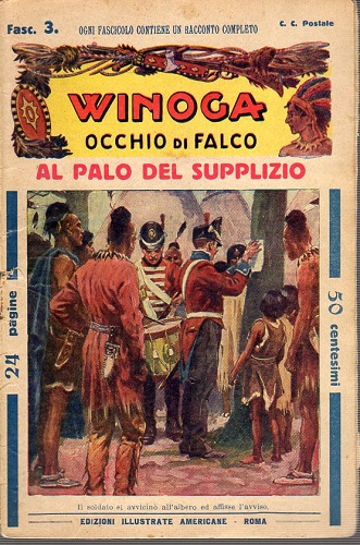 Winoga occhio di falco Al palo del supplizio fasc 3