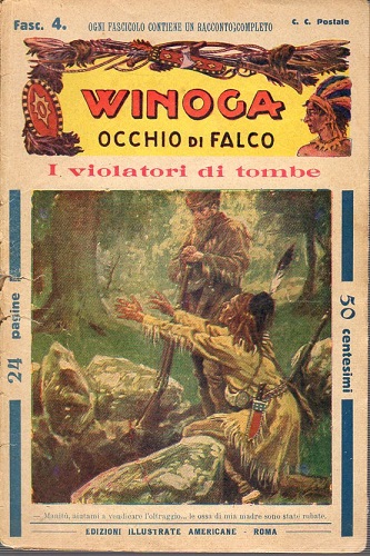 Winoga occhio di falco I violatori di tombe fasc 4