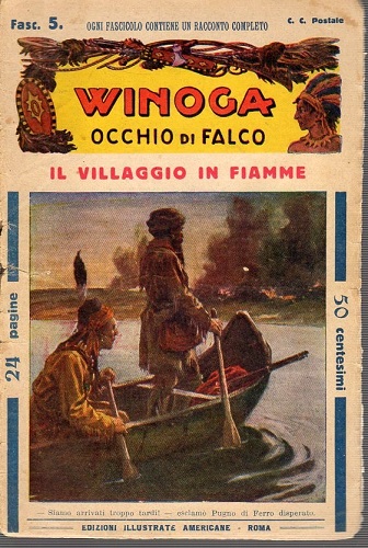Winoga occhio di falco Il villaggio in fiamme fasc 5