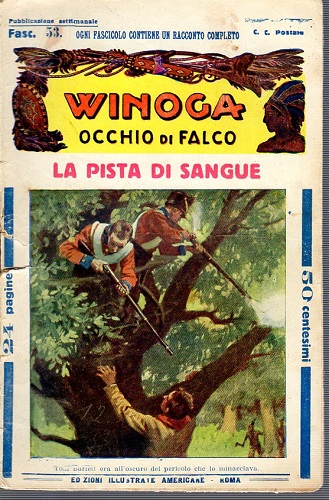Winoga occhio di falco La pista di sangue fasc 53
