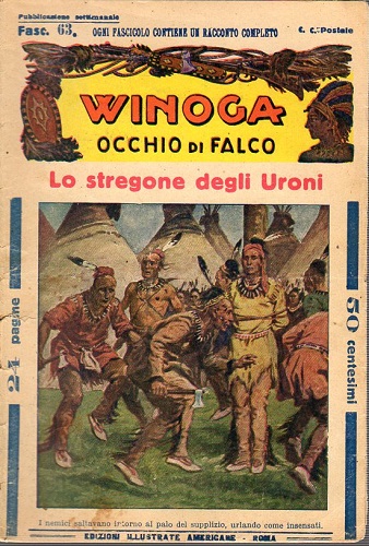 Winoga occhio di falco Lo stregone degli Uroni fasc 63