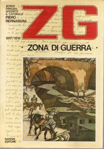 ZG ZONA DI GUERRA 1917 1919 Lettere dal fronte