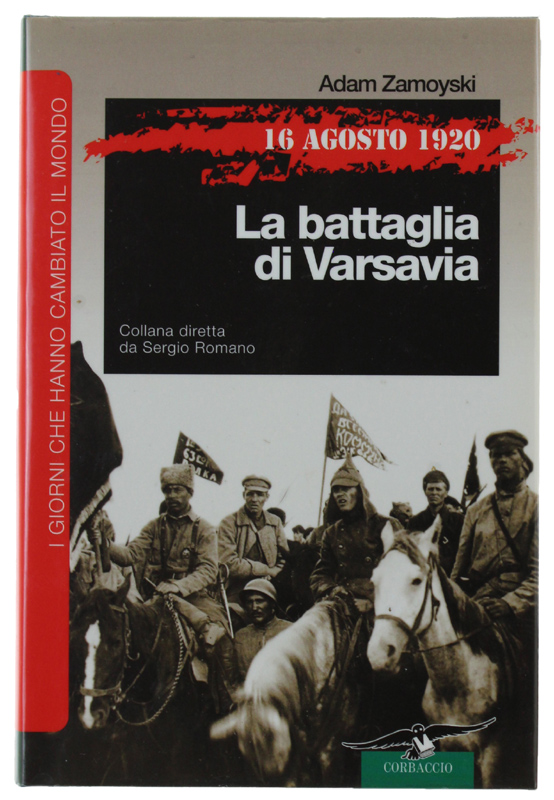 16 AGOSTO 1920. LA BATTAGLIA DI VARSAVIA