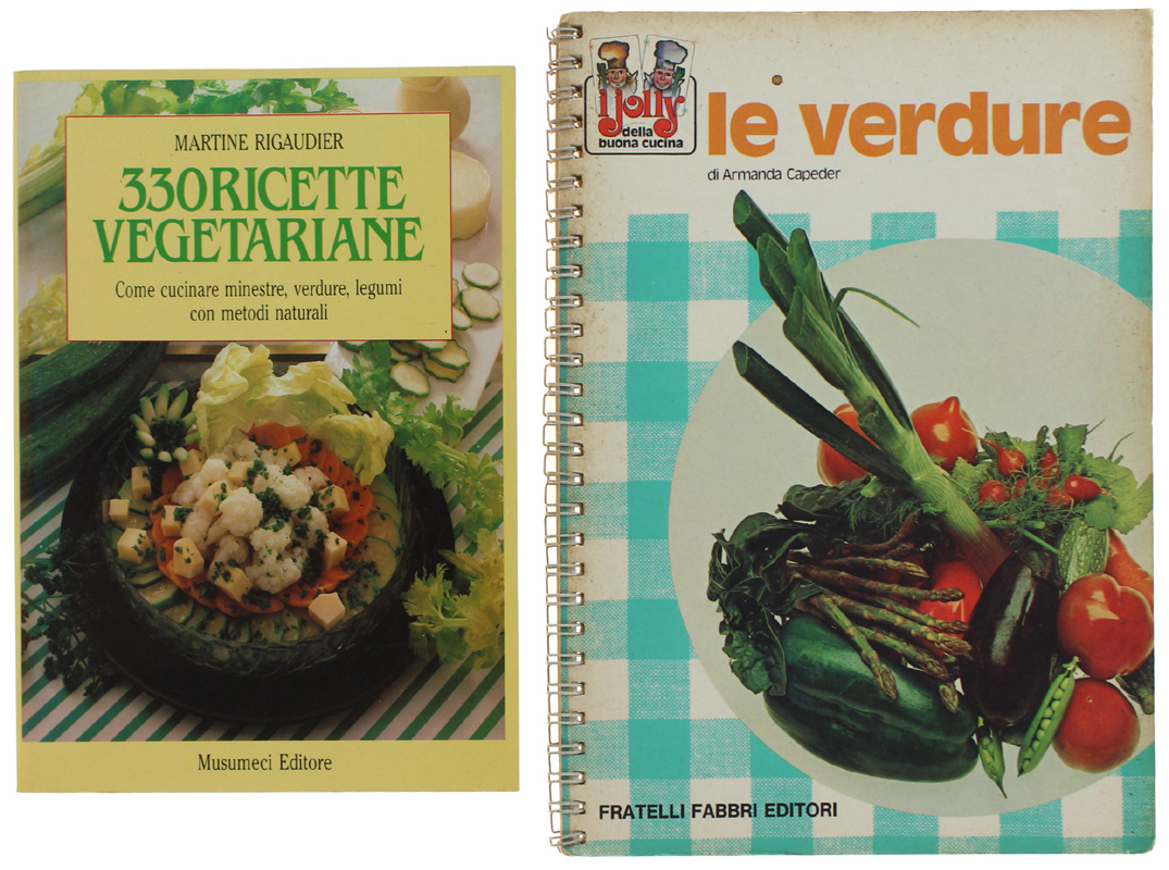 330 RICETTE VEGETARIANE + LE VERDURE