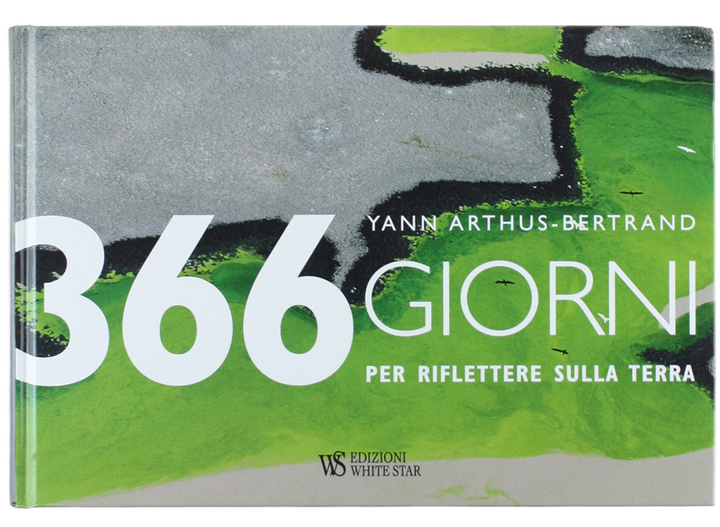 366 GIORNI PER RIFLETTERE SULLA TERRA [volume ottimo]