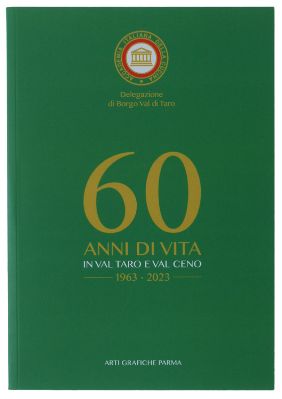 60 ANNI DI VITA IN VAL TARO E VAL CENO …