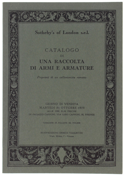 CATALOGO DI UNA RACCOLTA DI ARMI E ARMATURE. Proprietà di …