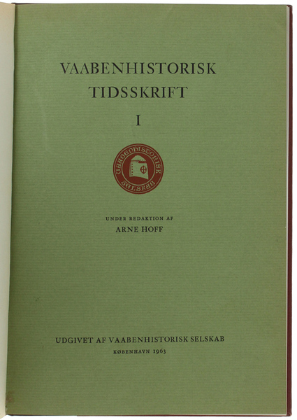 VAABENHISTORISKE TIDSSKRIFT - I.