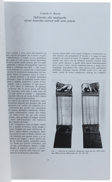 DALL'AVORIO ALLA MADREPERLA: ALCUNI NATURALIA ANIMALI NELLE ARMI ANTICHE.