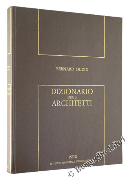 DIZIONARIO DEGLI ARCHITETTI.