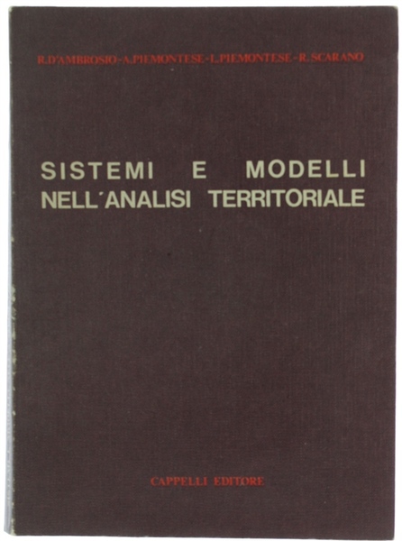 SISTEMI E MODELLI NELL'ANALISI TERRITORIALE.