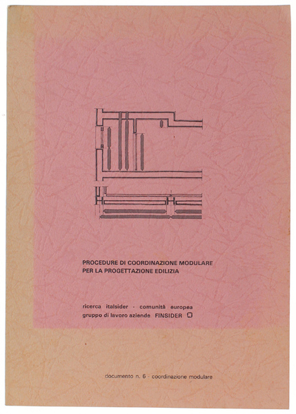 PROCEDURE DI COORDINAZIONE MODDULARE PER LA PROGETTAZIONE EDILIZIA.