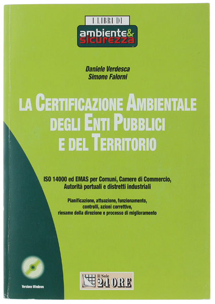 LA CERTIFICAZIONE AMBIENTALE DEGLI ENTI PUBBLICI E DEL TERRITORIO. Con …