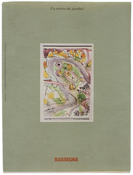 LA NATURA DEI GIARDINI. RASSEGNA - Rivista trimestrale, Anno III, …