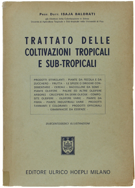 TRATTATO DELLE COLTIVAZIONI TROPICALI E SUB-TROPICALI.