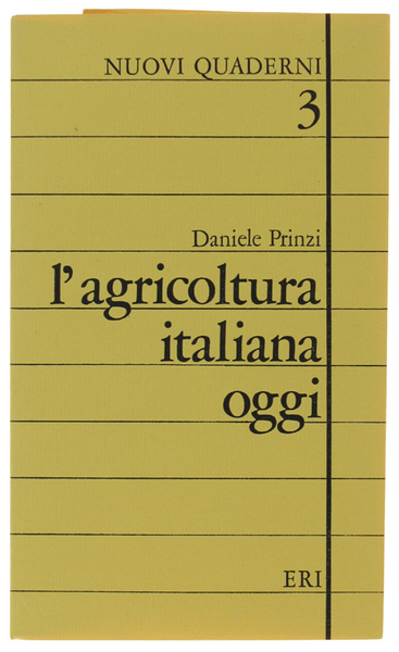 L'AGRICOLTURA ITALIANA OGGI [come nuovo]