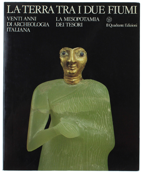 LA TERRA TRA I DUE FIUMI. Venti anni di archeologia …