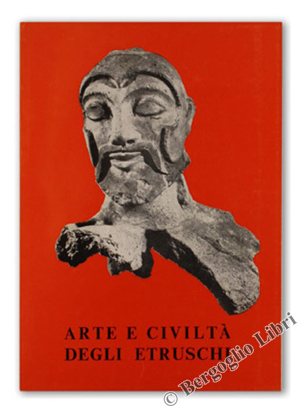 ARTE E CIVILTA' DEGLI ETRUSCHI.