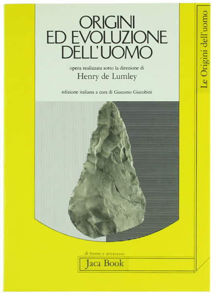 ORIGINE ED EVOLUZIONE DELL'UOMO [volume come nuovo]