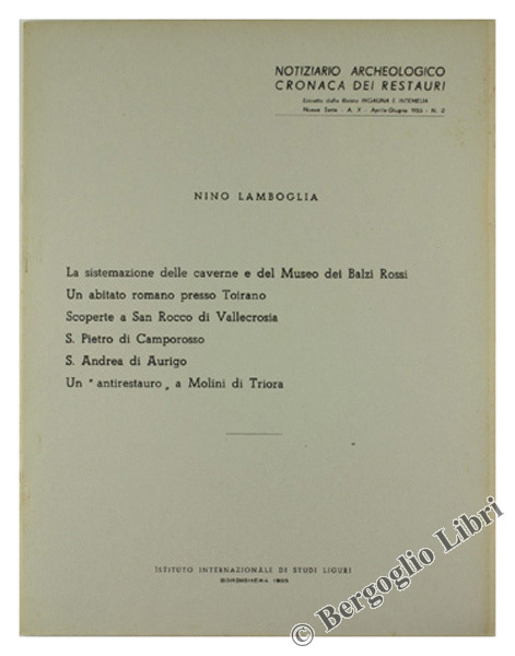 NOTIZIARIO ARCHEOLOGICO - CRONACA DEI RESTAURI: La sistemazione delle caverne …