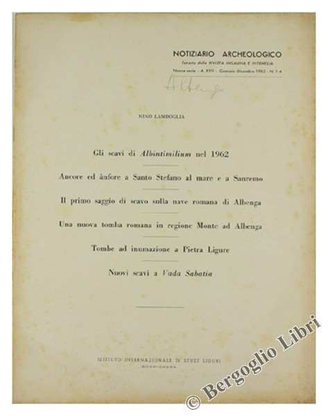 GLI SCAVI DI ALBINTIMILIUM NEL 1962 - ANCORE ED ANFORE …