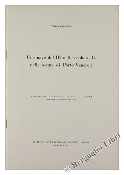 UNA NAVE DEL III O II SECOLO a.C. NELLE ACQUE …