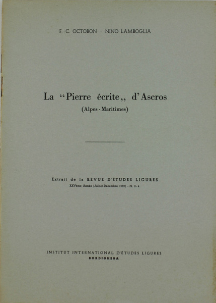 LA "PIERRE ECRITE" D'ASCROS (Alpes Maritimes).