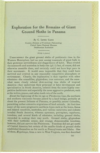 EXPLORATION FOR THE REMAINS OF GIANT GROUND SLOTHS IN PANAMA.