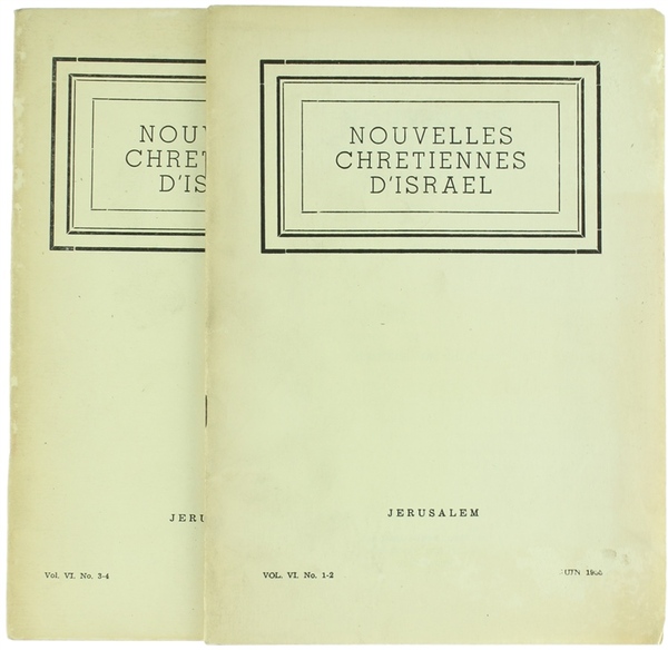 NOUVELLES CHRETIENNES D'ISRAEL. Vol. VI/1955 - No. 1-2, 3-4.