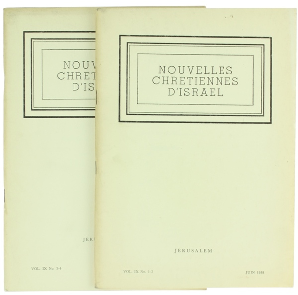 NOUVELLES CHRETIENNES D'ISRAEL. Vol. IX/1958 - No. 1-2, 3-4.