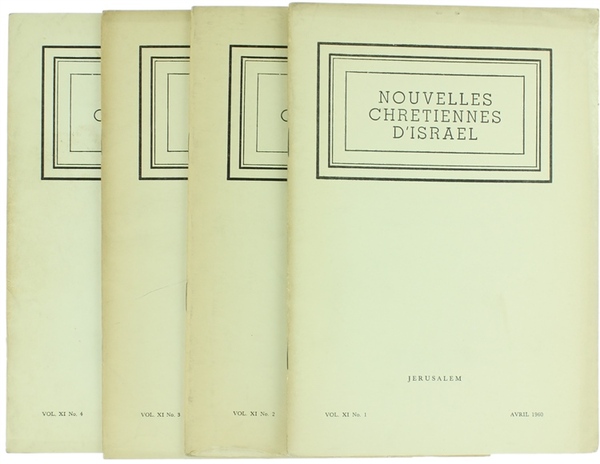 NOUVELLES CHRETIENNES D'ISRAEL. Vol. XI/1960 - No. 1, 2, 3, …