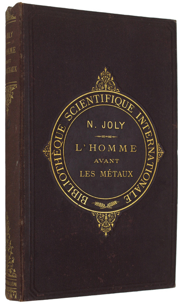 L'HOMME AVANT LES METAUX.