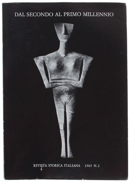 RIVISTA STORICA ITALIANA 1965. Anno LXXVII - Fascicolo II (Dal …