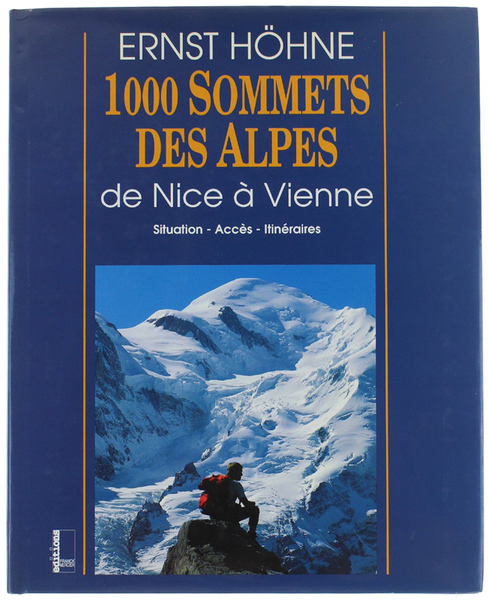 1000 SOMMETS DES ALPES DE NICE A VIENNE. Situation - …